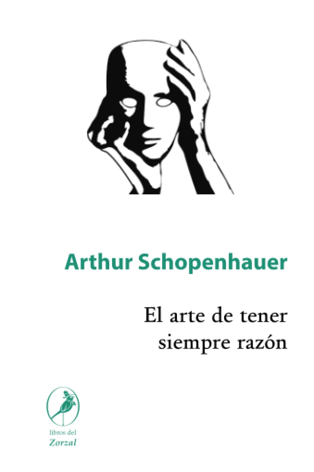 Libro: El arte de tener siempre razón