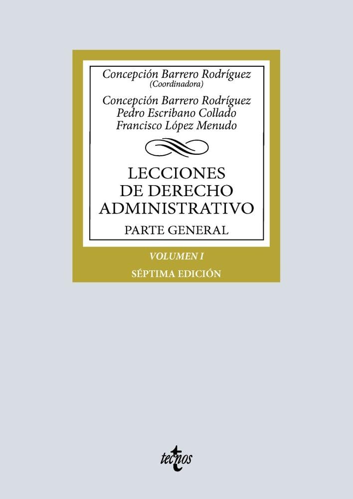 Libro: Lecciones de Derecho Administrativo: Parte general. Volumen I