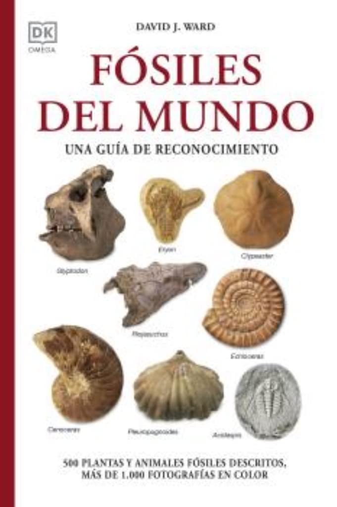 Libro: FÓSILES DEL MUNDO: Una guía de reconocimiento