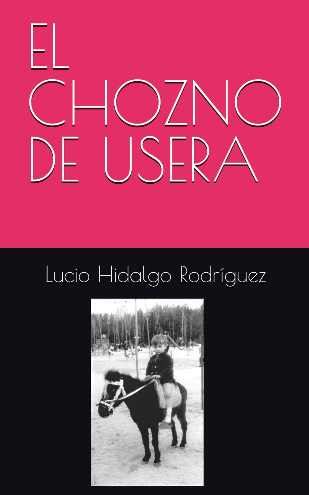 Libro: EL CHOZNO DE USERA