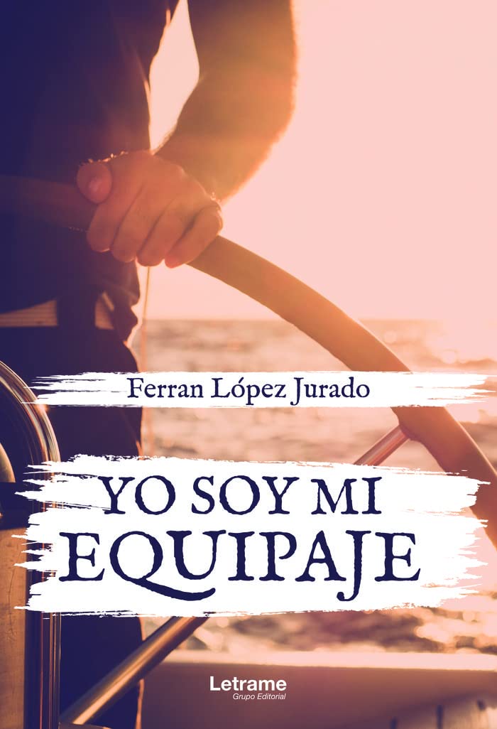 Libro: Yo soy mi equipaje (Spanish Edition)