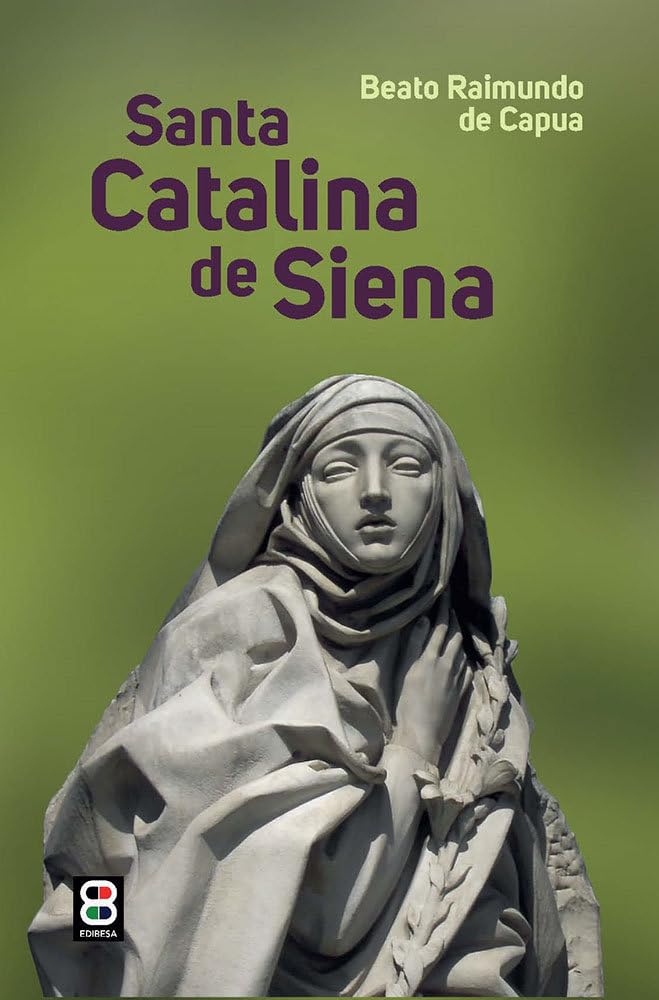 Libro: SANTA CATALINA DE SIENA (Sacramentos. Pastoral. Catequesis)