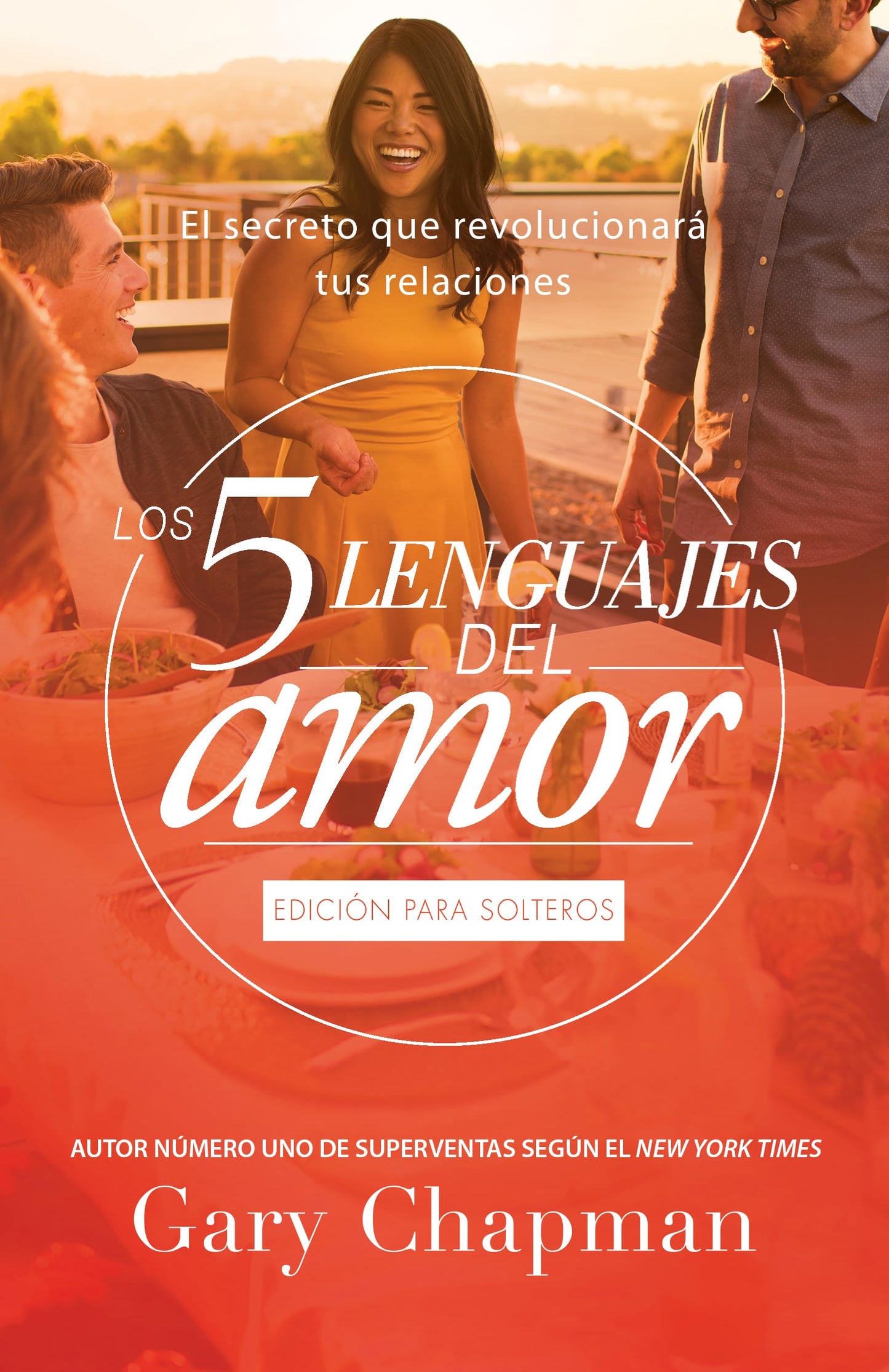 Libro: Los 5 lenguajes del amor para solteros (Revisado) (Spanish Edition)