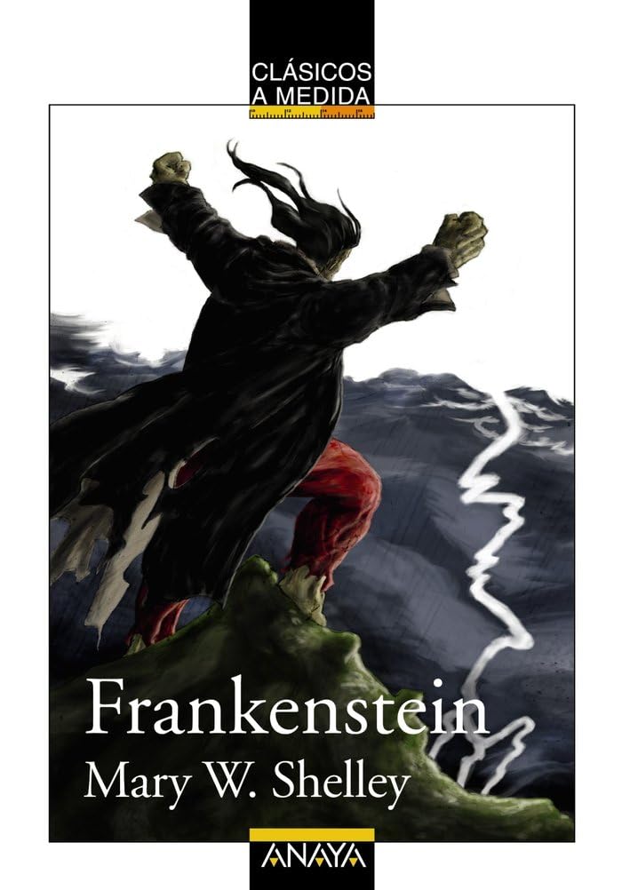 Libro: Frankenstein (CLÁSICOS - Clásicos a Medida)