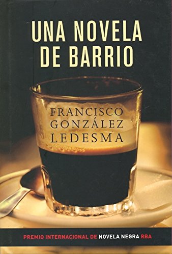 Libro: Una novela de barrio