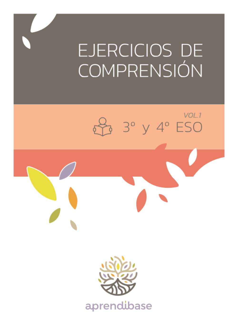 Libro: Ejercicios de Comprensión. 3º y 4º E.S.O. Volumen 1