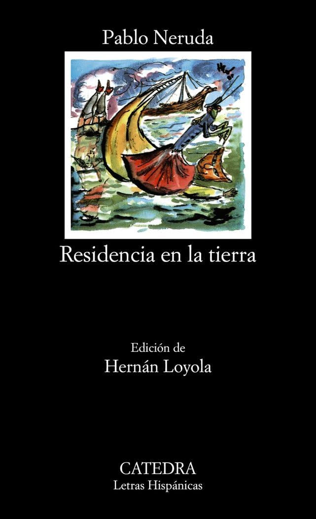 Libro: Residencia en la tierra: 254 (Letras Hispánicas)