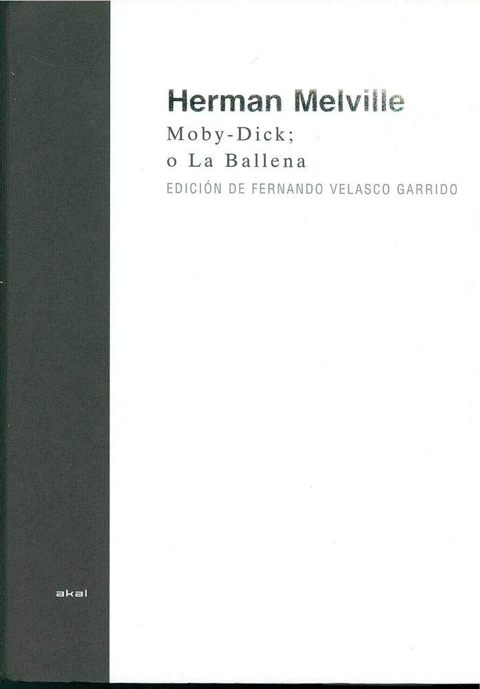 Libro: Moby-Dick o La ballena: 4 (Vía Láctea)