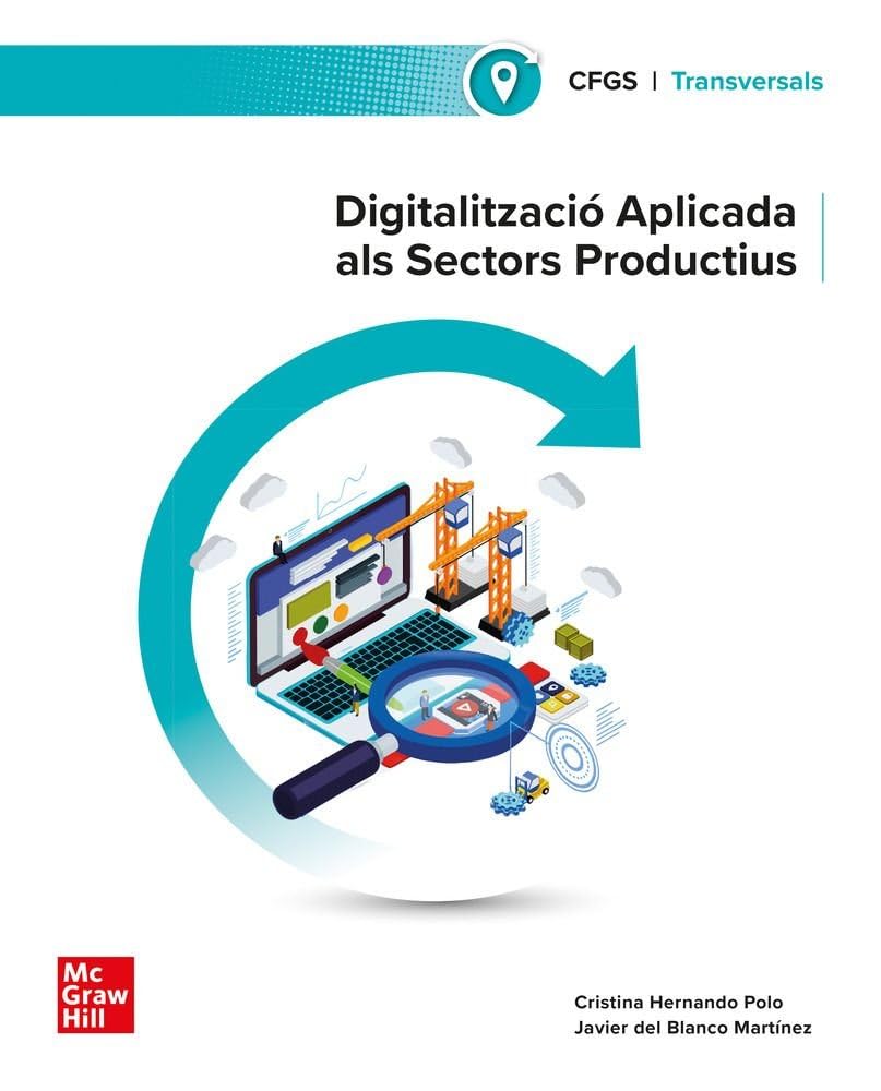 Libro: Digitalització aplicada als sectors productius . Grau Superior