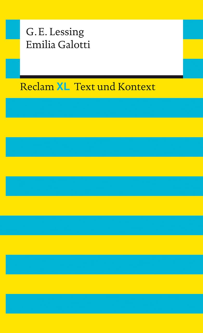 Libro: Emilia Galotti. Textausgabe mit Kommentar und Materialien: Reclam XL - Text und Kontext
