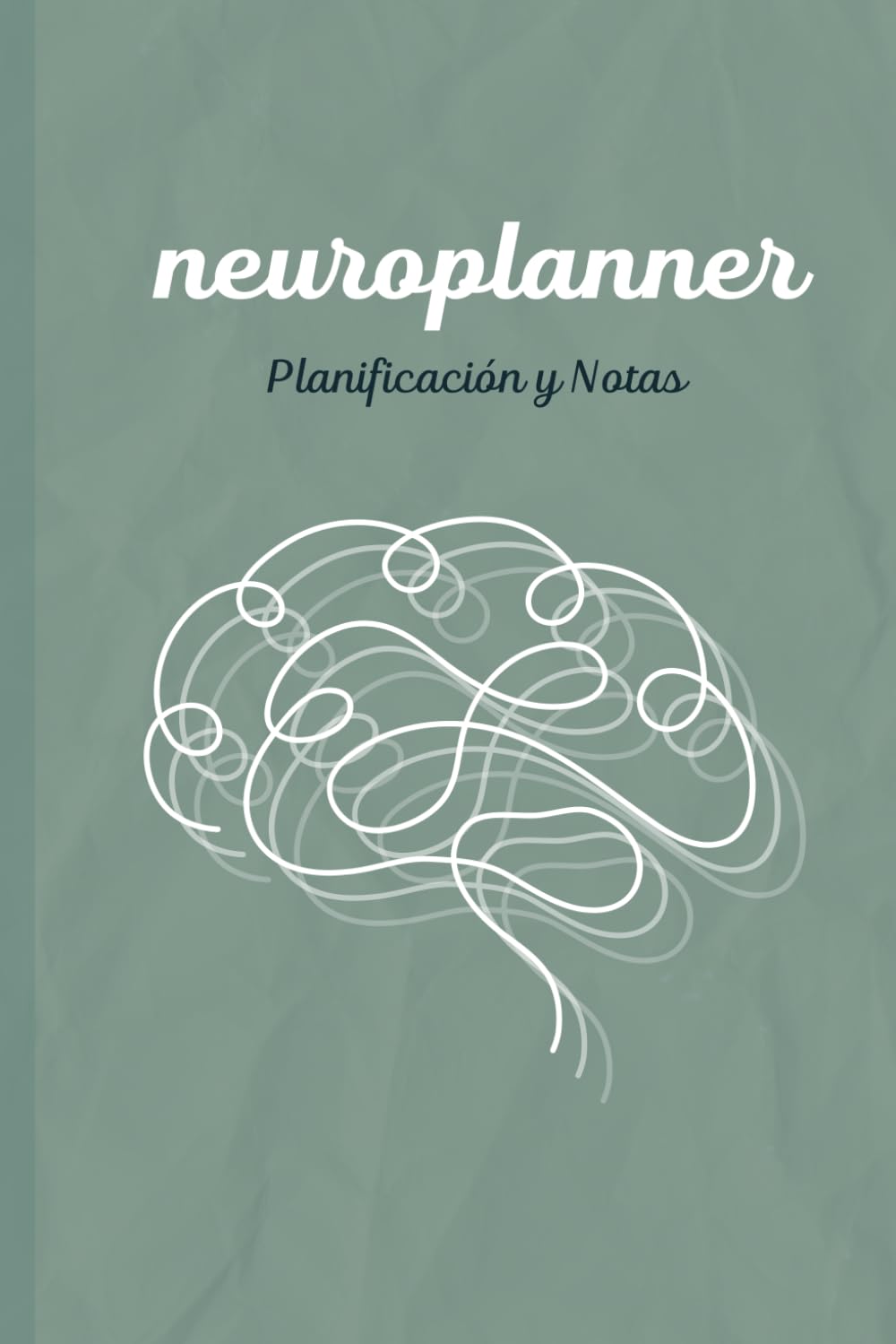 Libro: Agenda / Planner para Psicólogos/as: Neuropsicología - Neurorrehabilitación