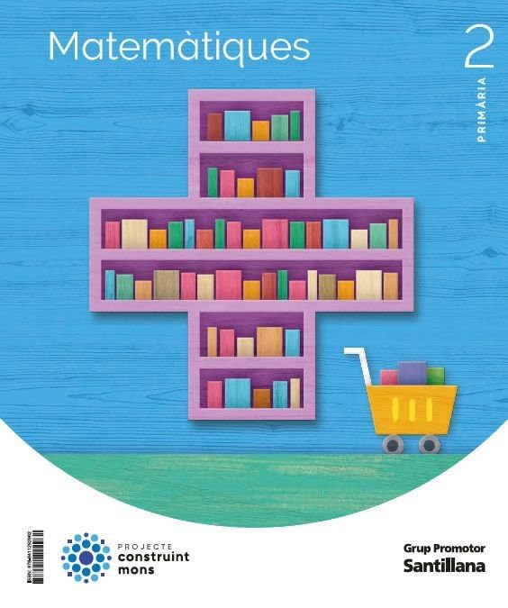 Libro: MATEMATIQUES 2 PRIMARIA CONSTRUINT MONS