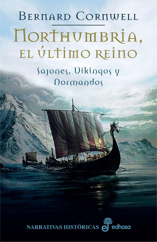 Libro: 1. Northumbria, el último reino (Narrativas Históricas)