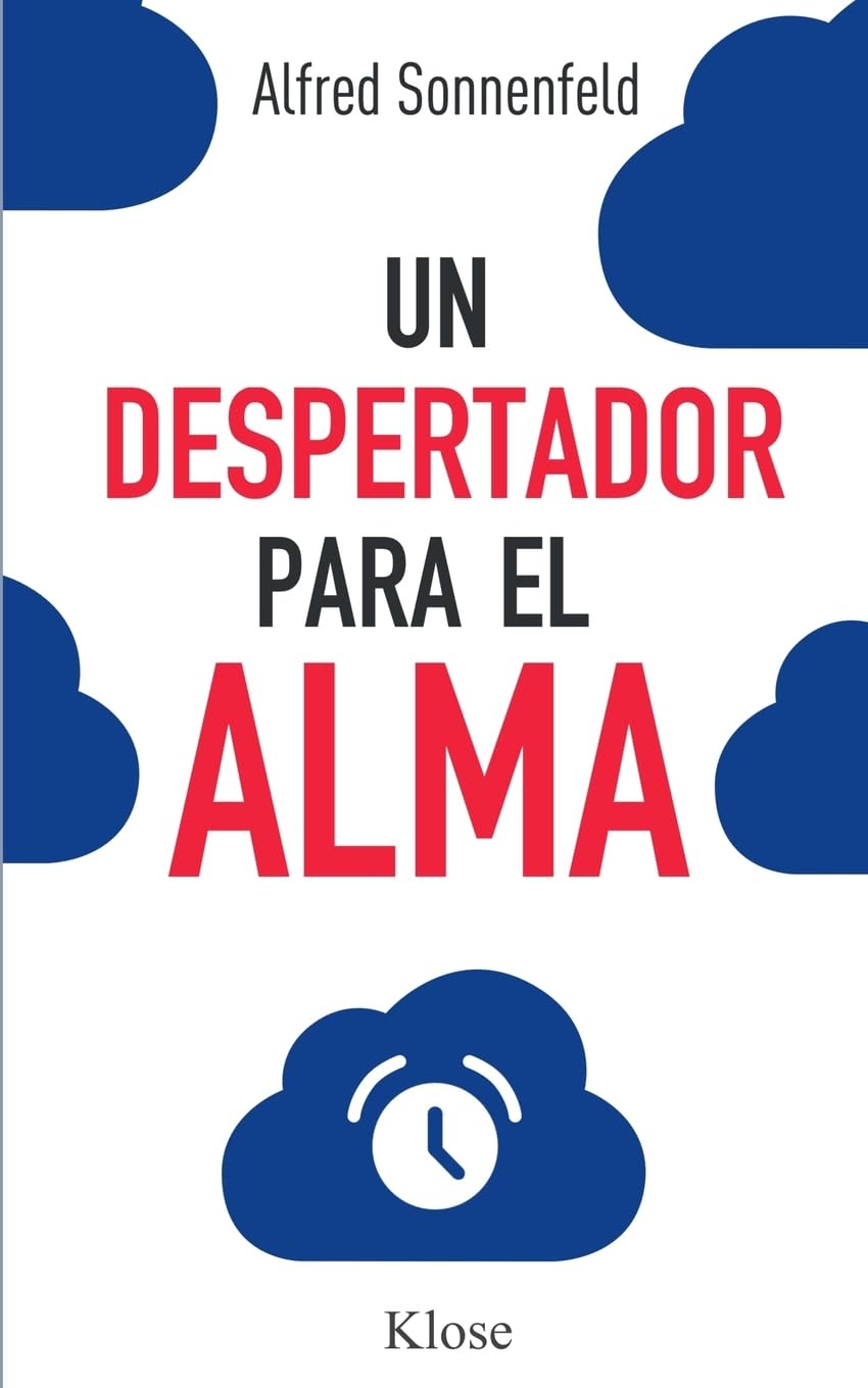 Libro: Un Despertador para el Alma (Spanish Edition)