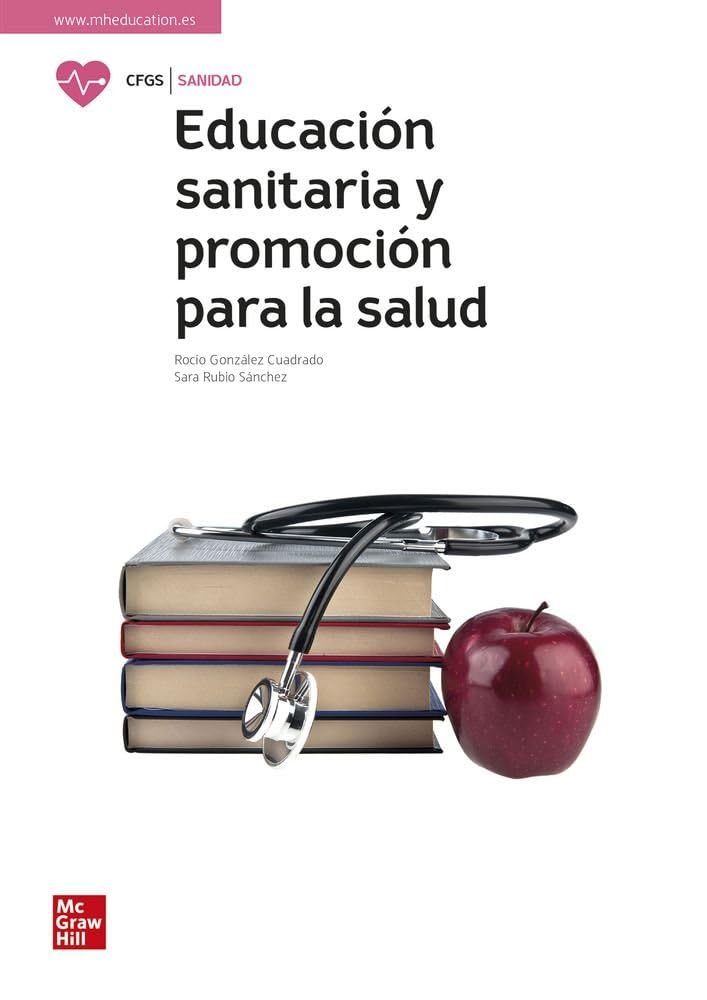Libro: Educación sanitaria y promoción para la salud: Grado Superior