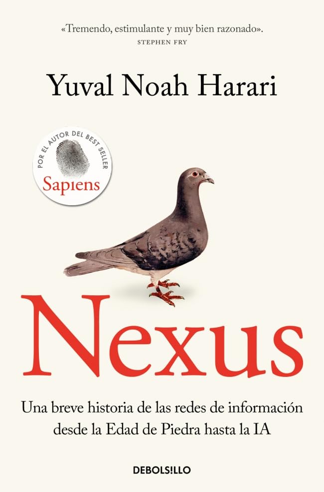 Libro: Nexus: Una breve historia de las redes de información desde la Edad de Piedra hasta la IA (Best Seller)