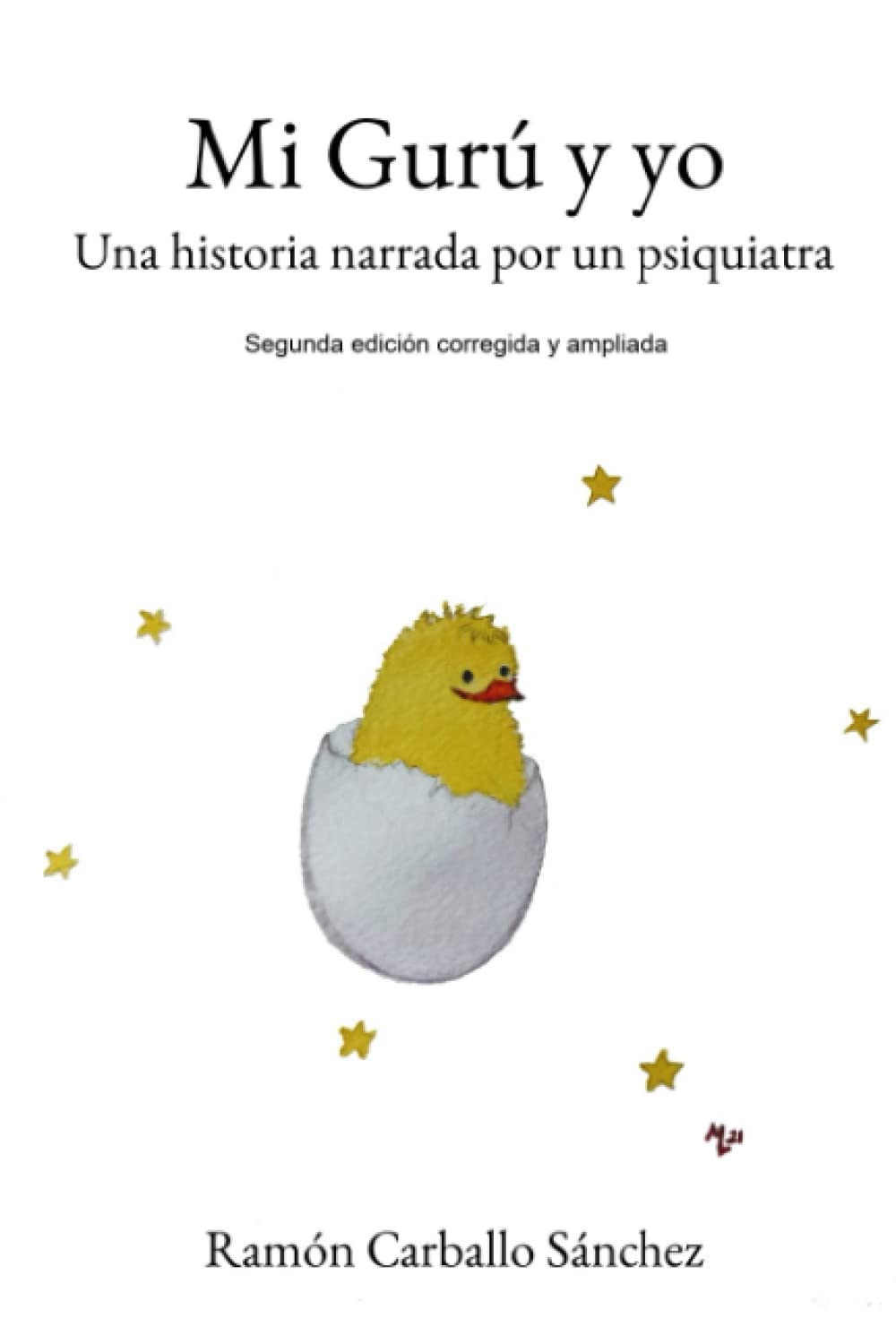 Libro: Mi Gurú y yo: Una historia narrada por un psiquiatra (Spanish Edition)
