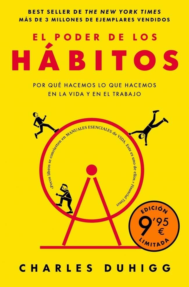 Libro: El poder de los hábitos (edición limitada): Por qué hacemos lo que hacemos en la vida y en el trabajo (Campaña Ahora por menos)