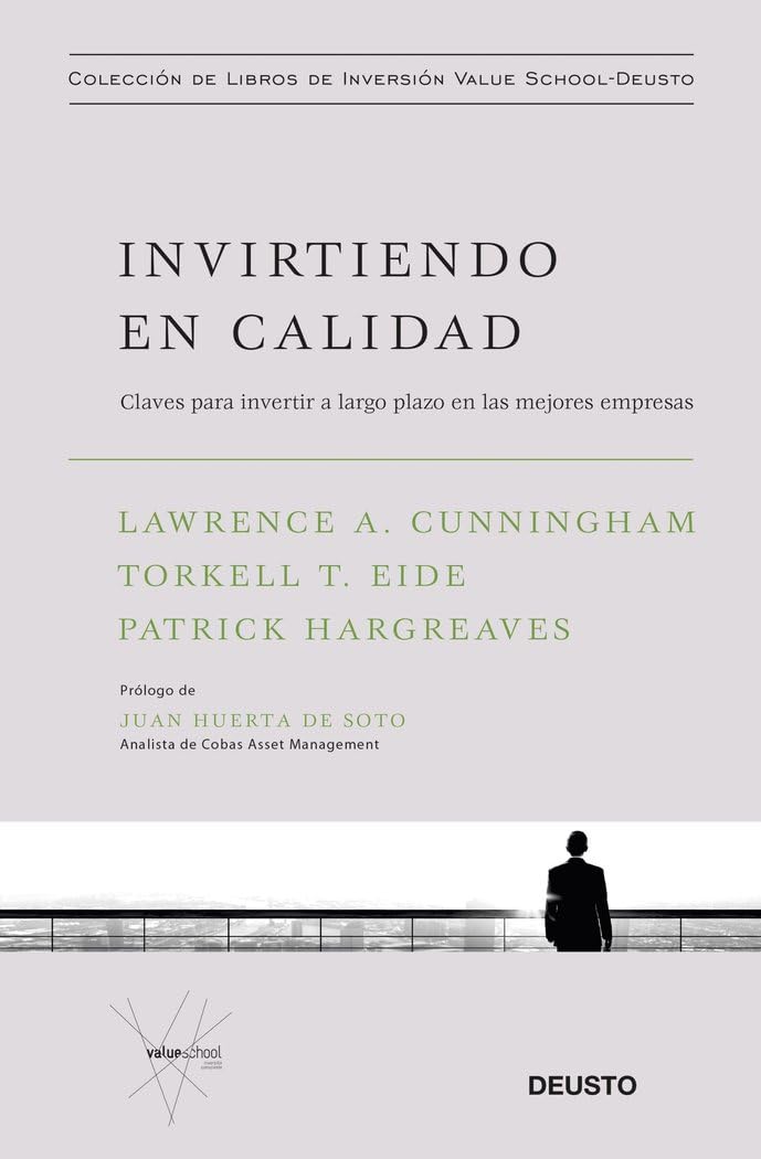 Libro: Invirtiendo en calidad: Claves para invertir a largo plazo en las mejores empresas