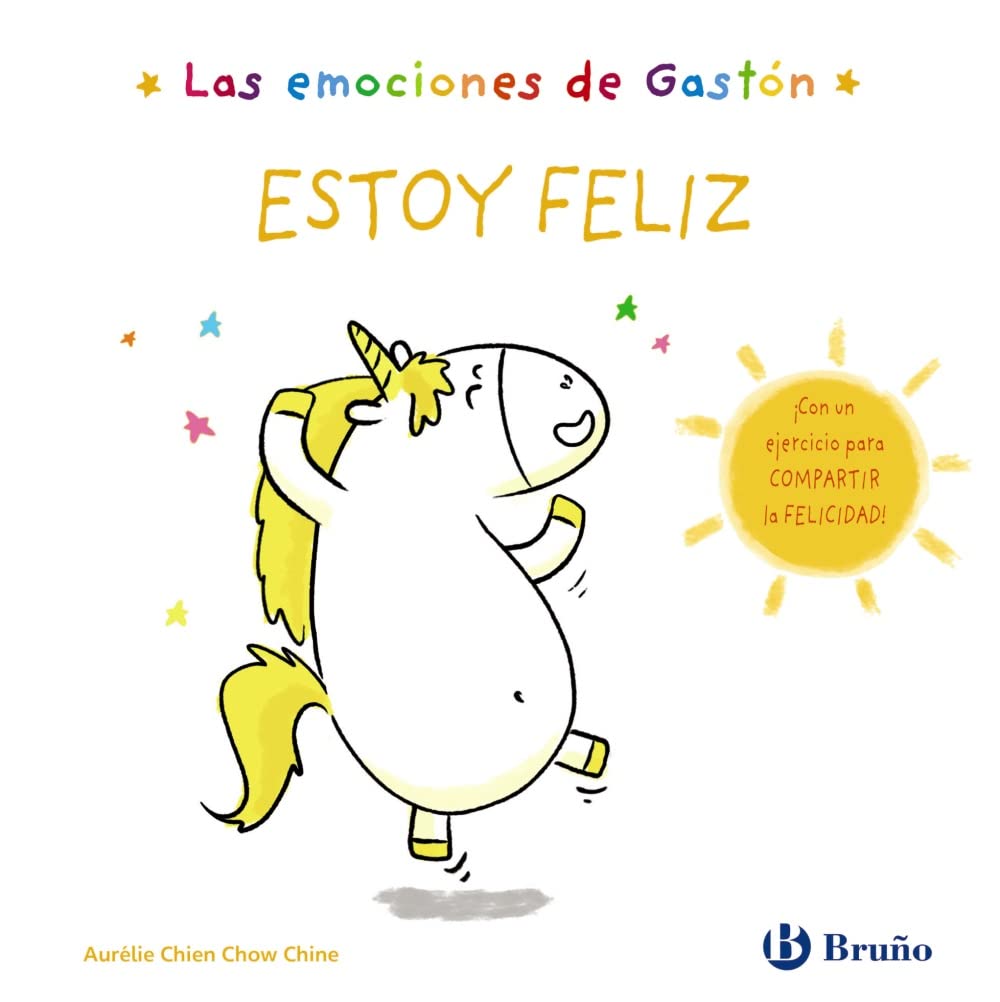 Libro: Las emociones de Gastón. Estoy feliz