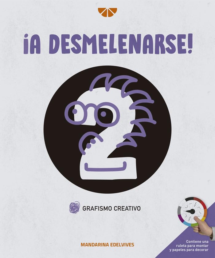 Libro: ¡A desmelenarse!: Grafismo creativo 2