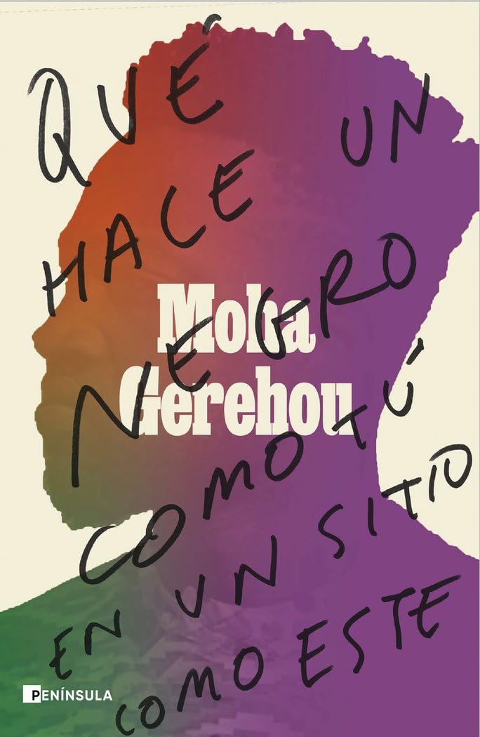 Libro: Qué hace un negro como tú en un sitio como este (ACTUALIDAD)