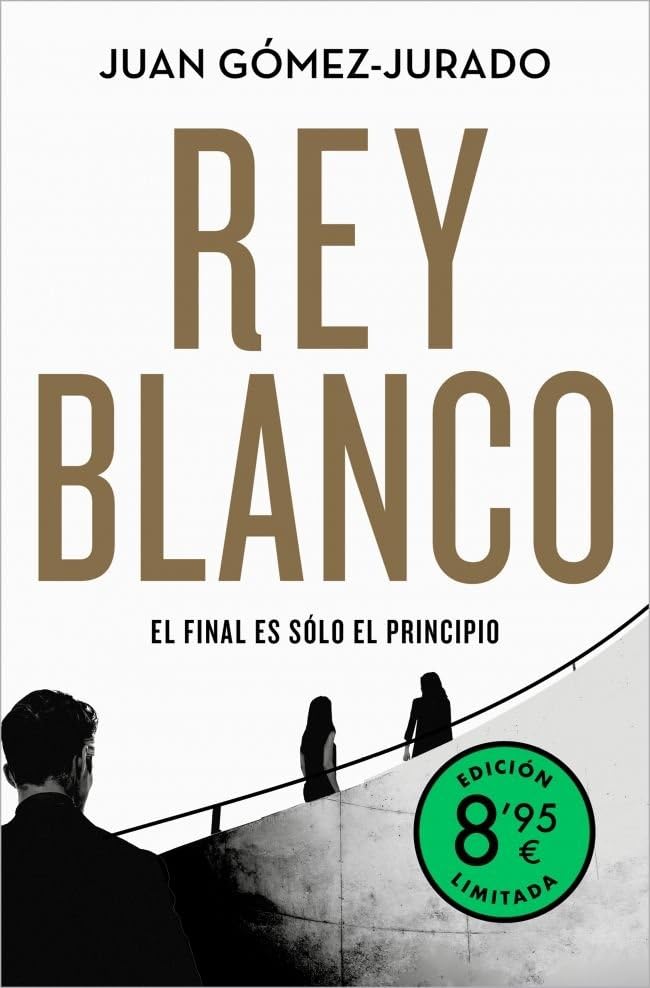 Rey blanco (Antonia Scott 3) (Campaña Ahora por menos)