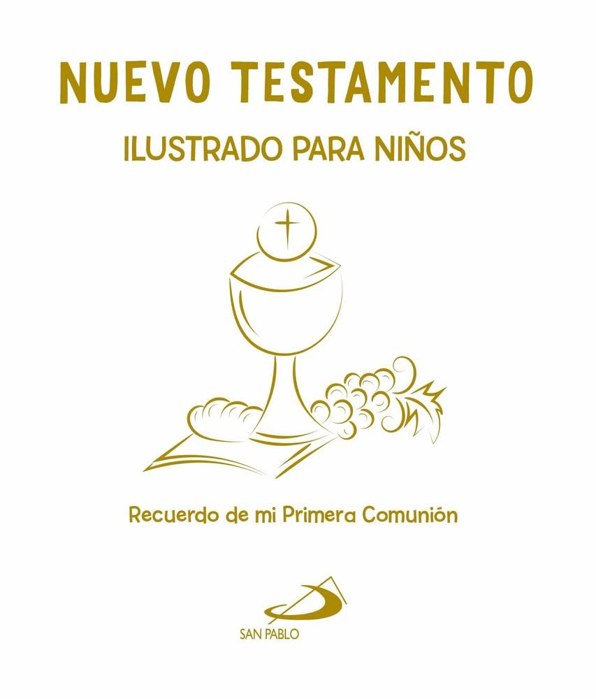Libro: Nuevo Testamento Ilustrado para Niños: Recuerdo de mi Primera Comunión