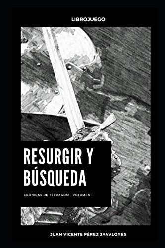 Libro: Resurgir y búsqueda: Librojuego