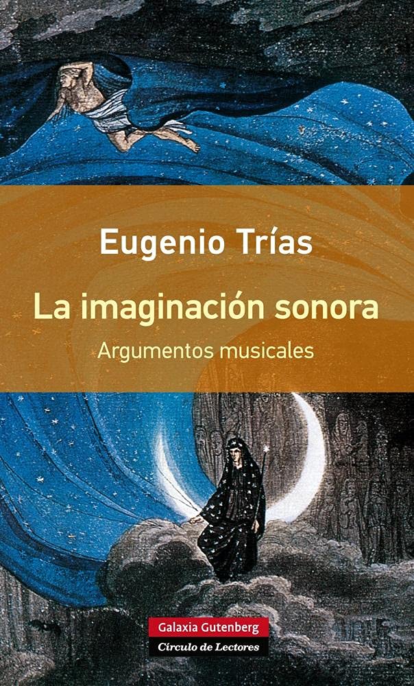 Libro: La imaginación sonora- RÚSTICA: Argumentos musicales