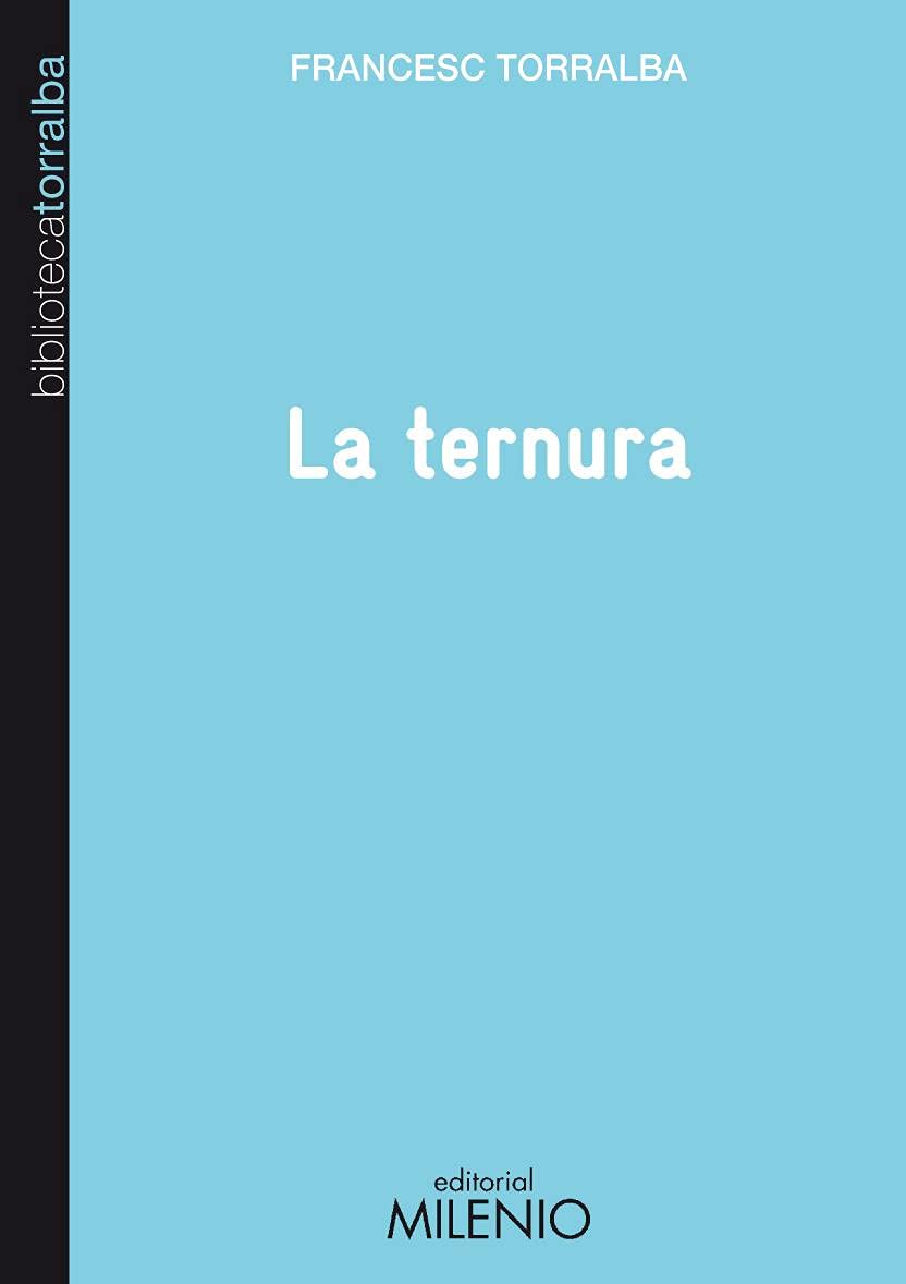 Libro: La ternura (Biblioteca Torralba)