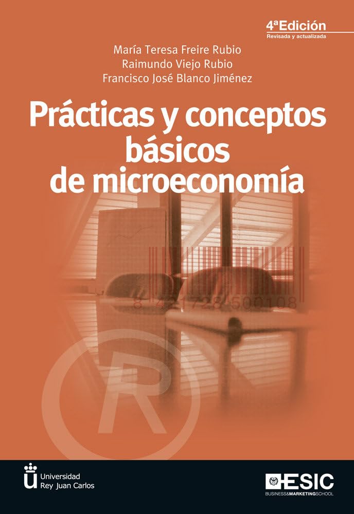 Libro: Prácticas y conceptos básicos de microeconomía (4ª ED.) (Libros Profesionales)