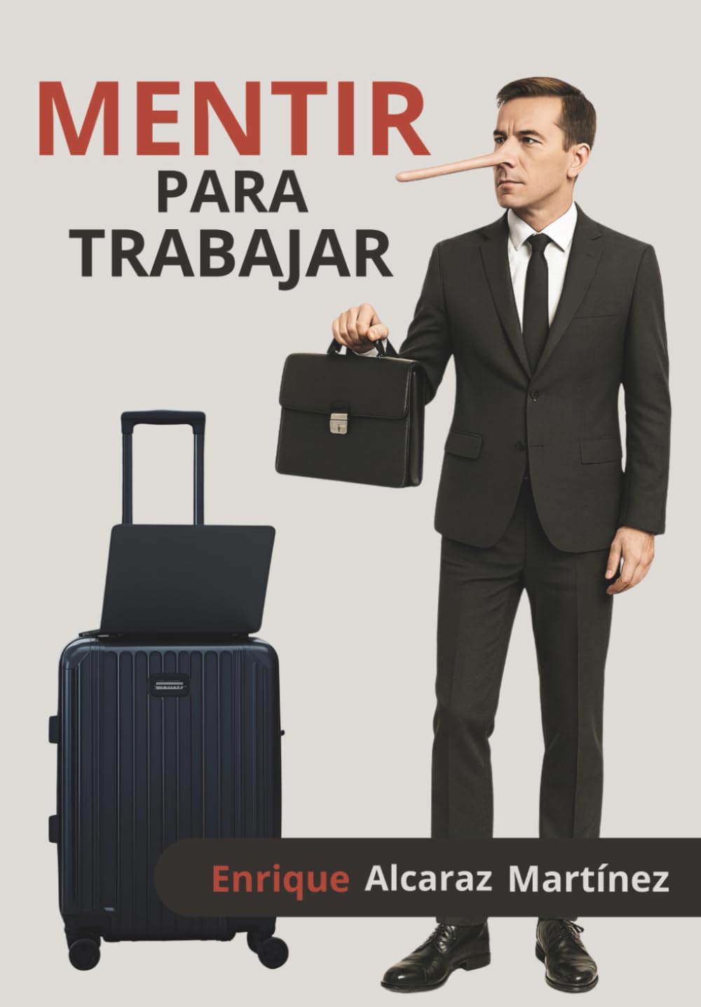 Libro: Mentir para trabajar