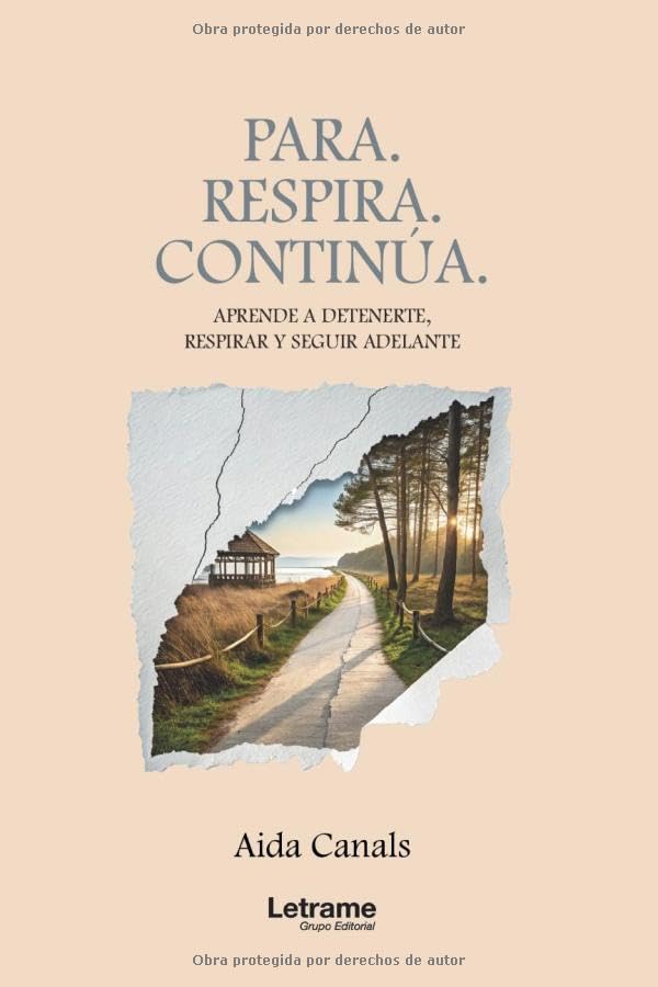 Libro: Para. Respira. Continúa.: Aprende a detenerte, respirar y seguir adelante (Spanish Edition)