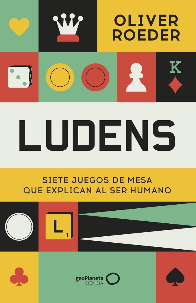 Libro: Ludens: Siete juegos de mesa que explican al ser humano