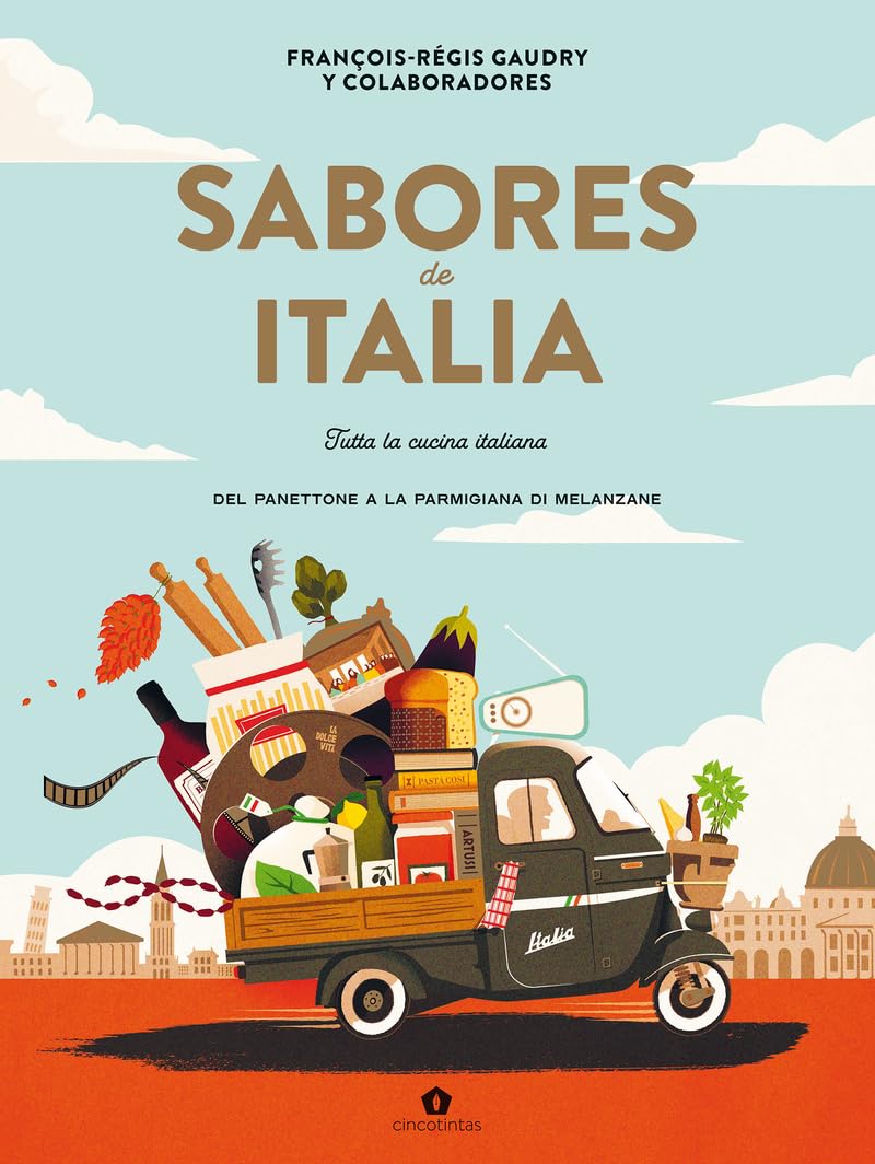 Libro: Sabores de Italia: Tutta la cucina italiana (COCINAS DEL MUNDO)