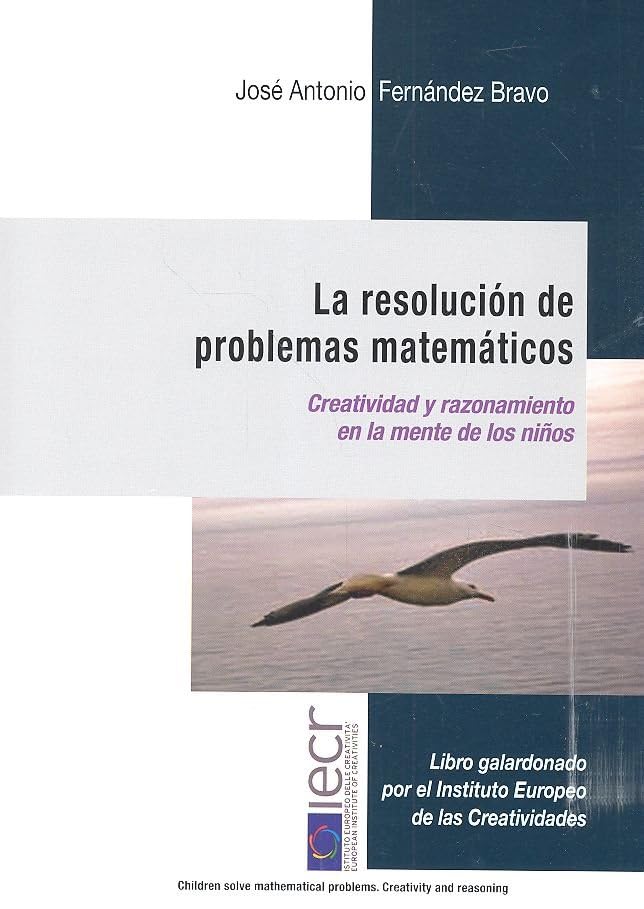 Libro: Resolución de problemas matematicos, La (4º ed - 2019). Creatividad y razonamien (SIN COLECCION)