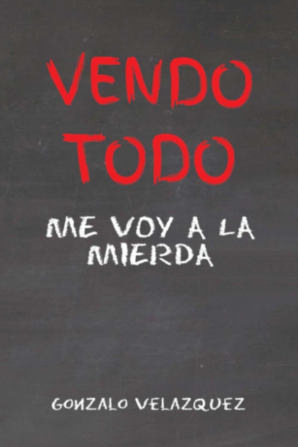 Libro: Vendo todo, me voy a la mierda
