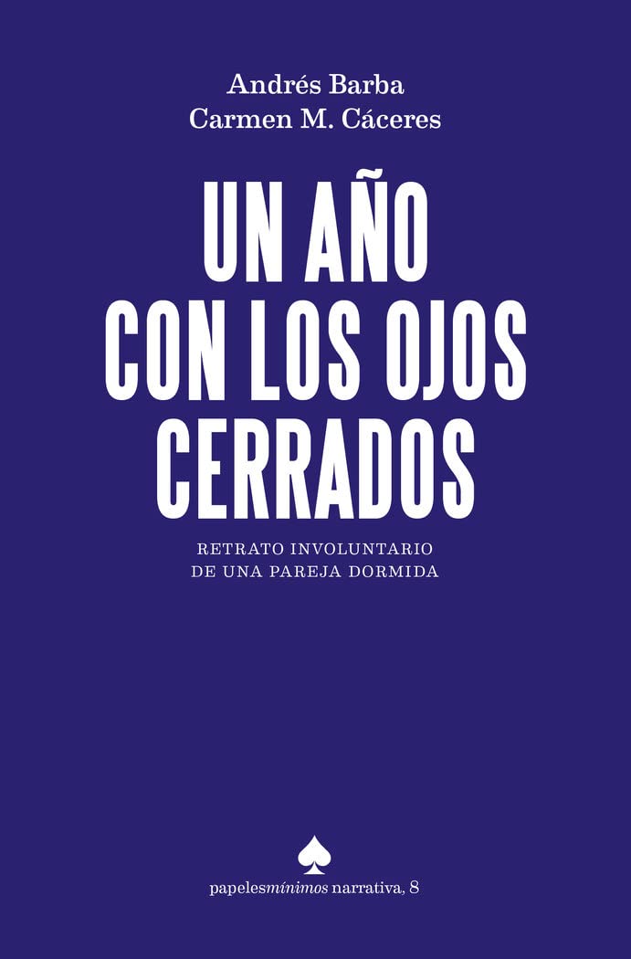 Libro: Un año con los ojos cerrados