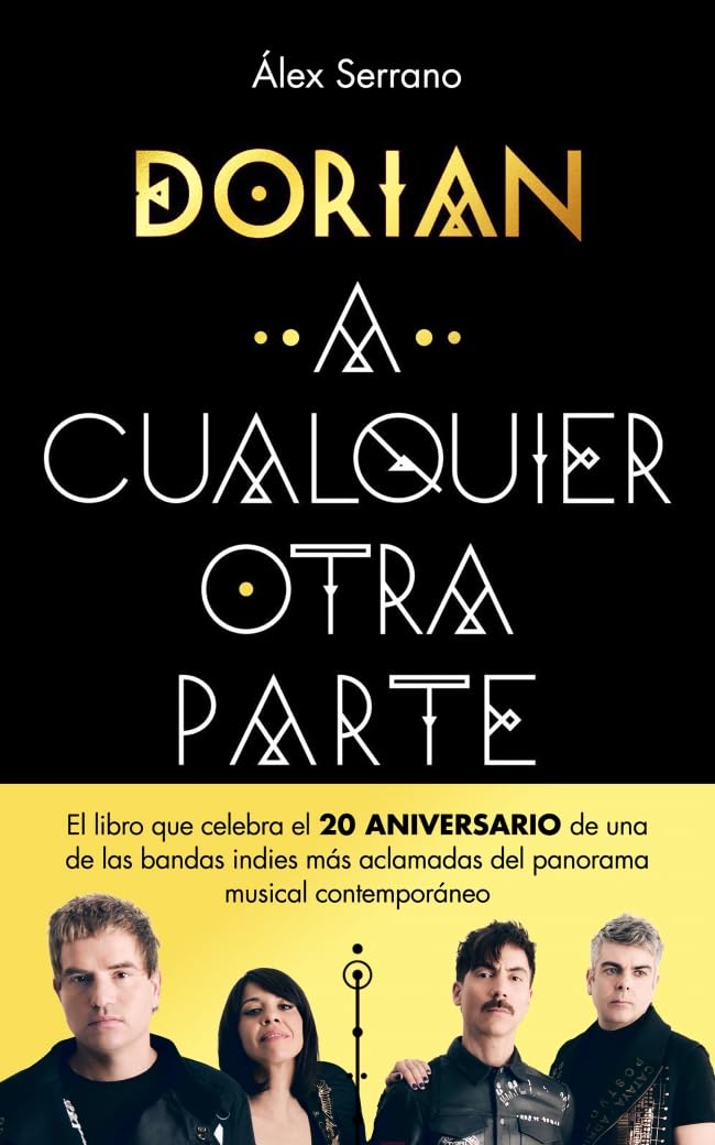 Libro: A cualquier otra parte: Veinte años y un día de la banda que cambió el rumbo del indie español (Obras diversas)
