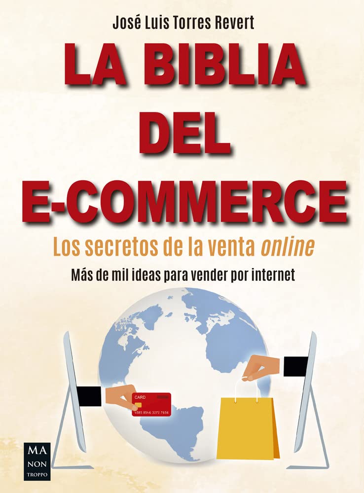 Libro: La Biblia del e-commerce: Los secretos de la venta online (Spanish Edition)