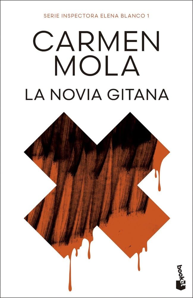 Libro: La novia gitana (Inspectora Elena Blanco, 1) (Biblioteca Carmen Mola)