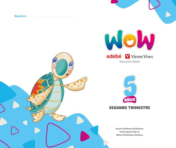 Libro: Proyecto WOW 5 años carpeta 2 trimestre
