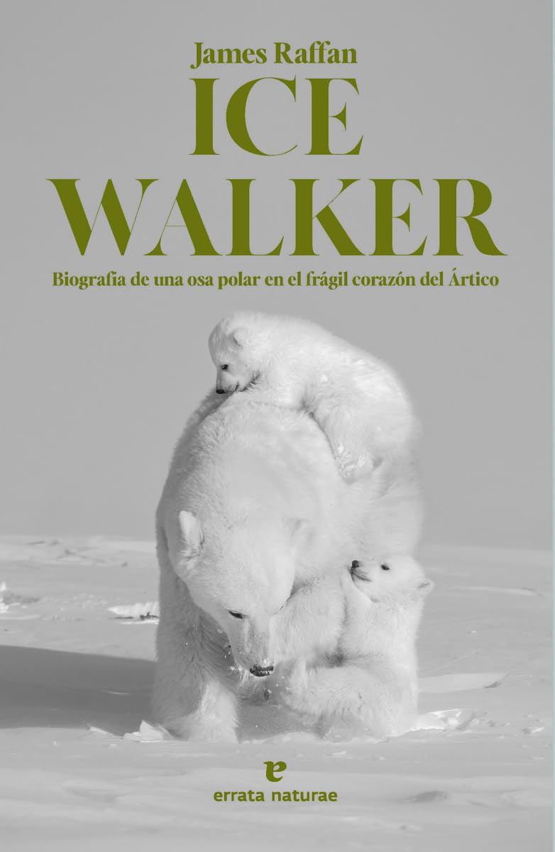 Libro: Ice Walker: Biografía de una osa polar en el frágil corazón del Ártico