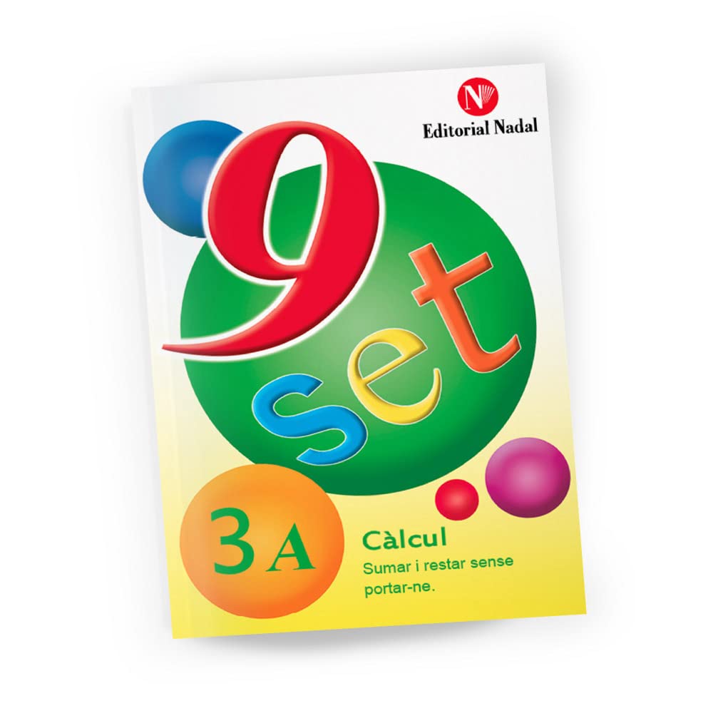 Nou ser 3a: sumar i restar sense emportar-ne