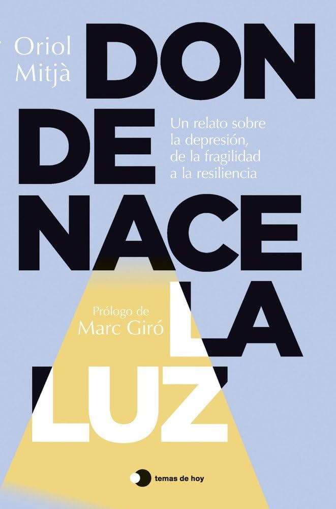 Donde nace la luz (Vivir hoy)