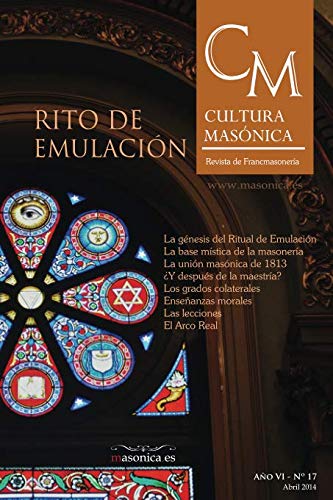 Libro: Rito de Emulación: CULTURA MASÓNICA Nº 17 (Spanish Edition)