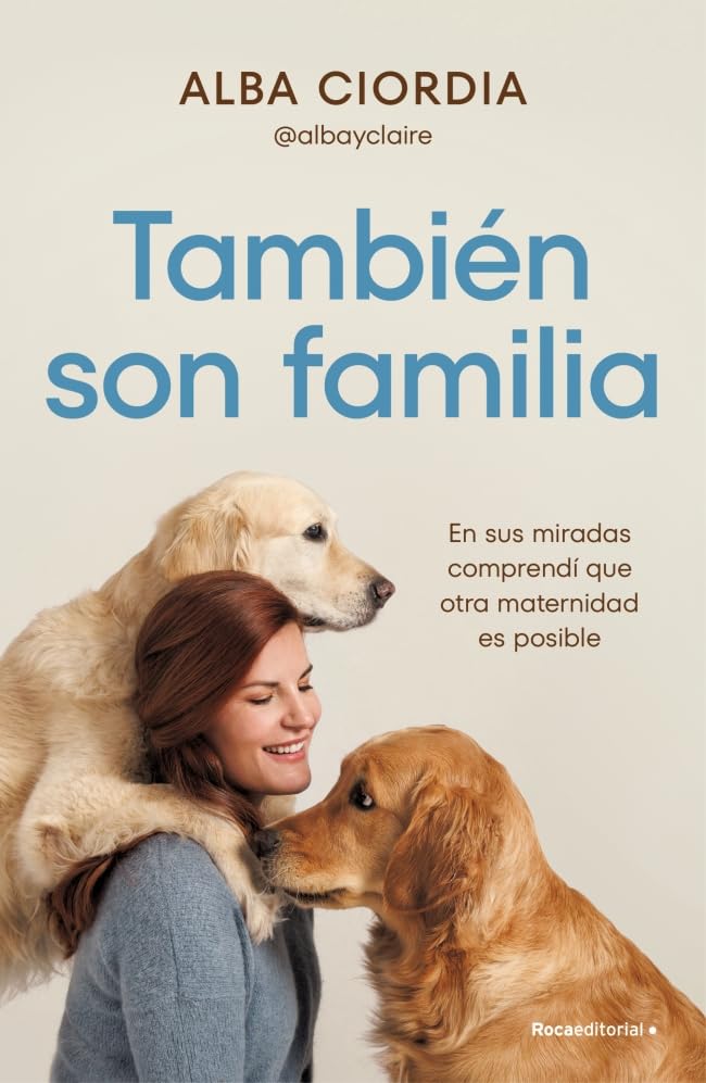 Libro: También son familia: En sus miradas comprendí que otra maternidad es posible (No ficción)