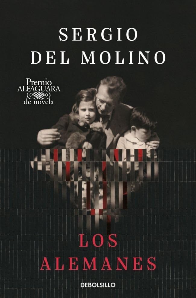 Los alemanes (Premio Alfaguara de novela 2024) (Best Seller)