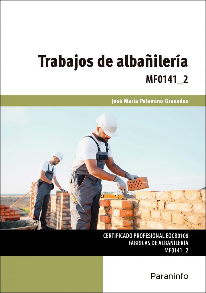 Libro: Trabajos de albañilería (Edificación y Obra Civil)